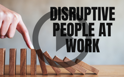 Disruptive People At Work